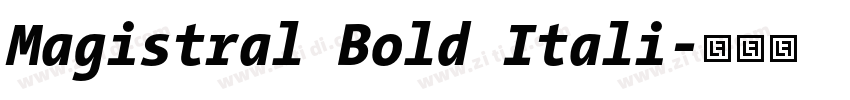 Magistral Bold Itali字体转换